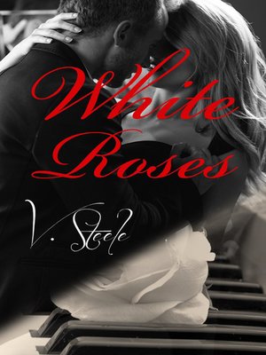 cover image of White Roses